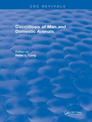 cover image of Coccidiosis of Man and Domestic Animals